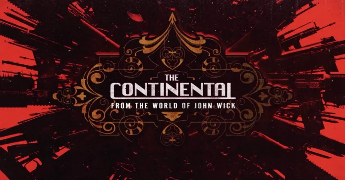The Continental From the World of John Wick The Continental: From the World of John Wick