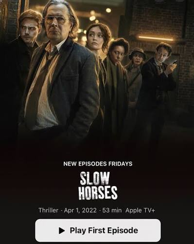 Slow Horses Slow Horses